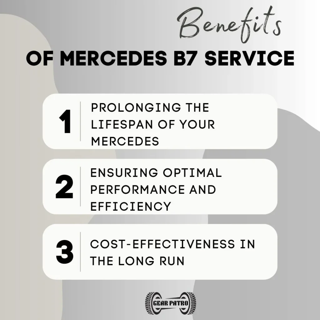 Benefits of Mercedes B7 Service