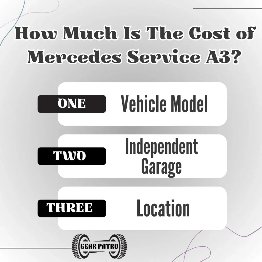 How Much Is The Cost of Mercedes Service A3