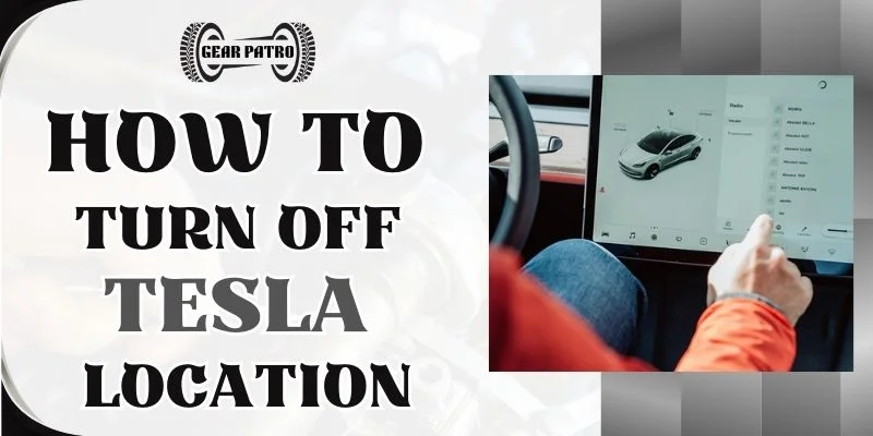 How To Turn Off Tesla Location In 2024