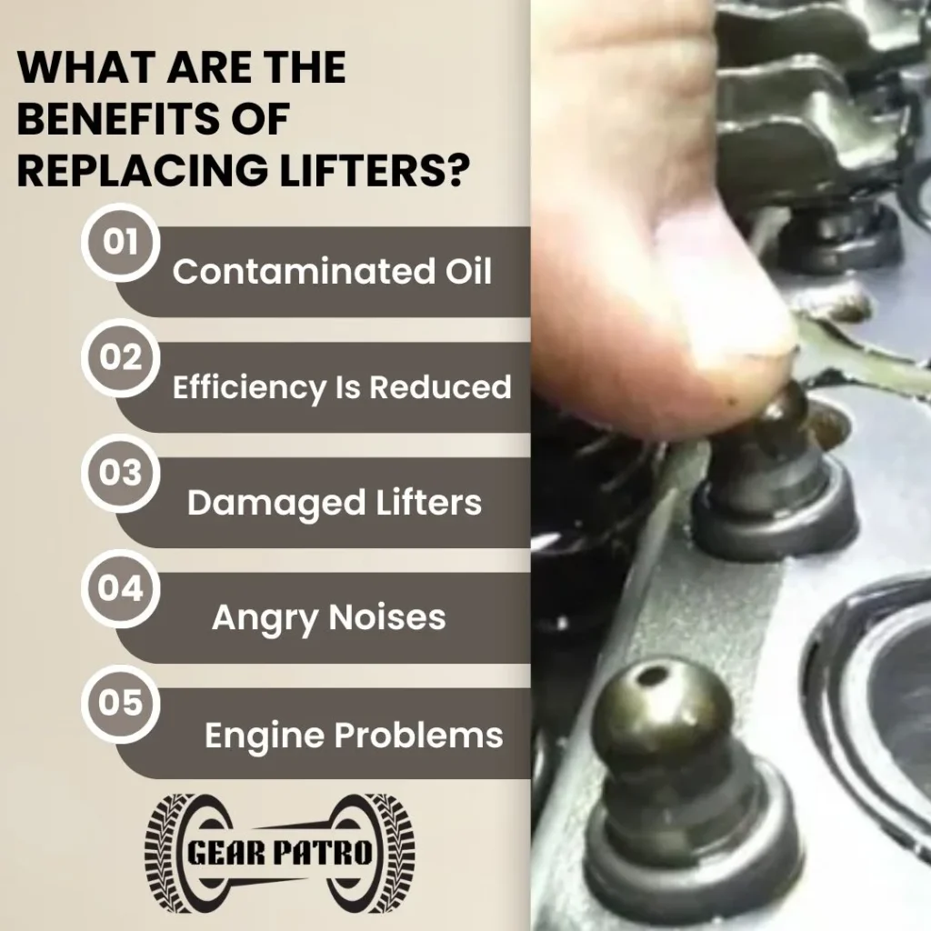 What Are The Benefits Of Replacing Lifters