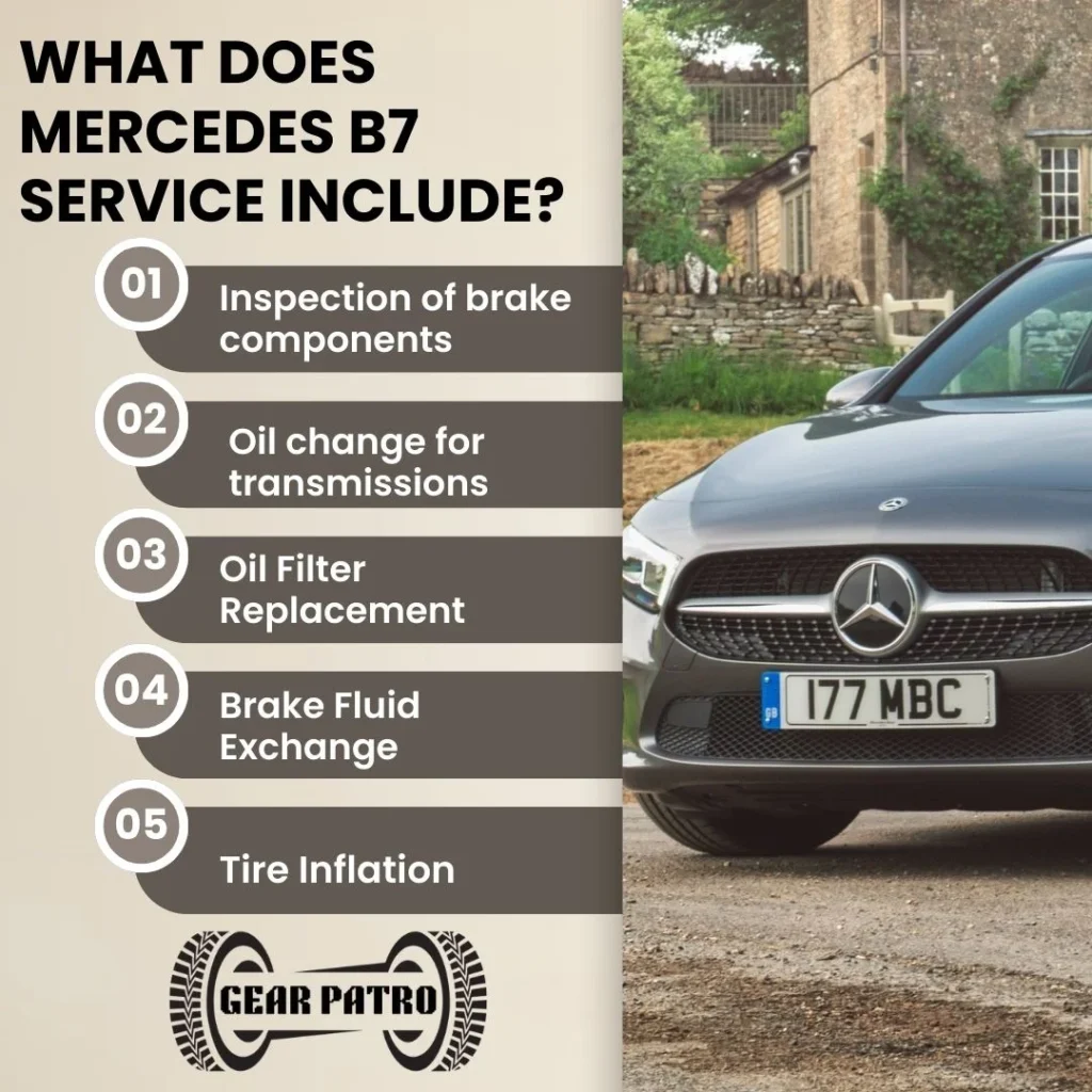 What Does Mercedes B7 Service Include?