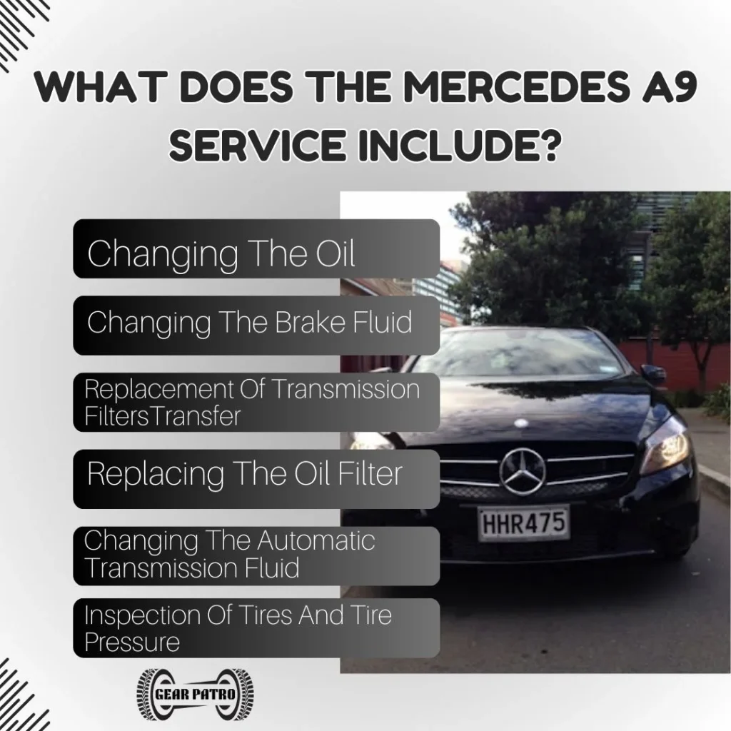 What Does The Mercedes A9 Service Include