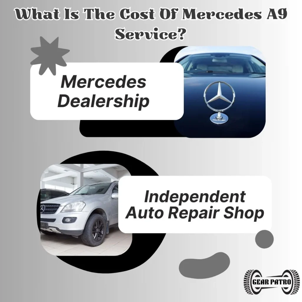 What Is The Cost Of Mercedes A9 Service