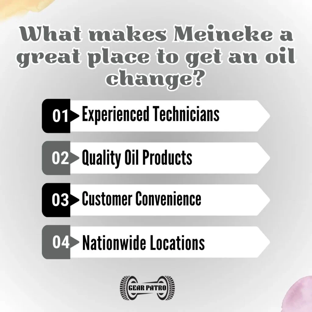 What makes Meineke a great place to get an oil change