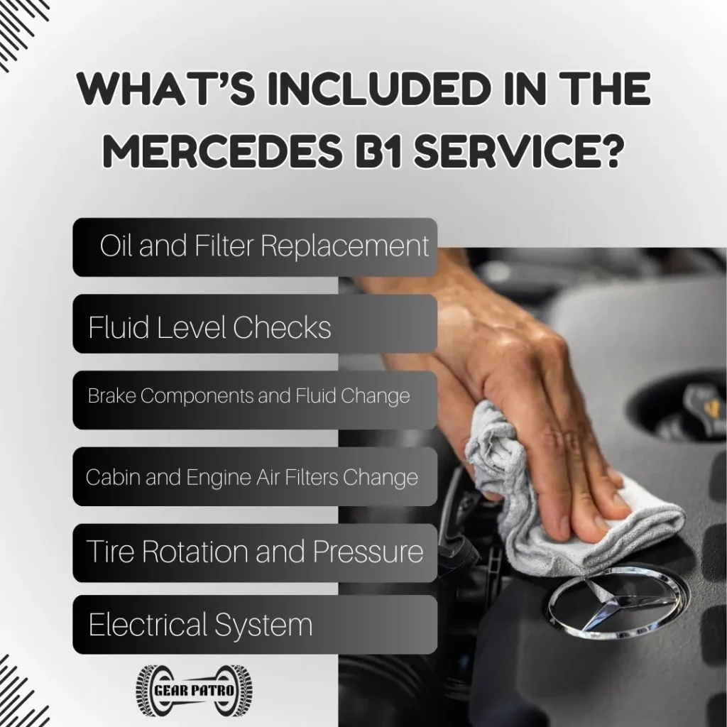 What’s Included in the Mercedes B1 Service