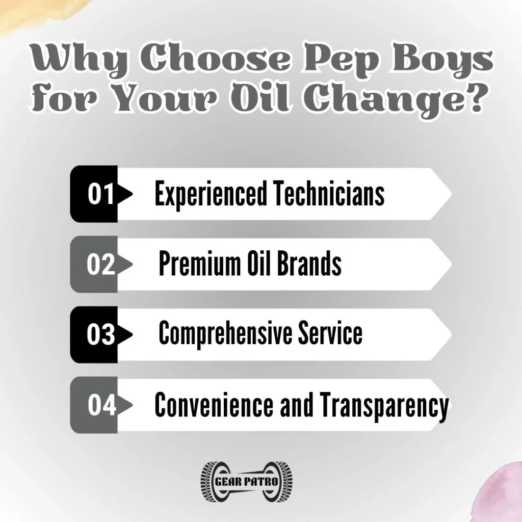 Why Choose Pep Boys for Your Oil Change