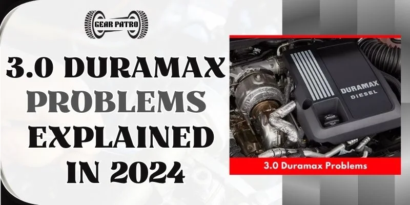 3.0 Duramax Problems Explained In 2024