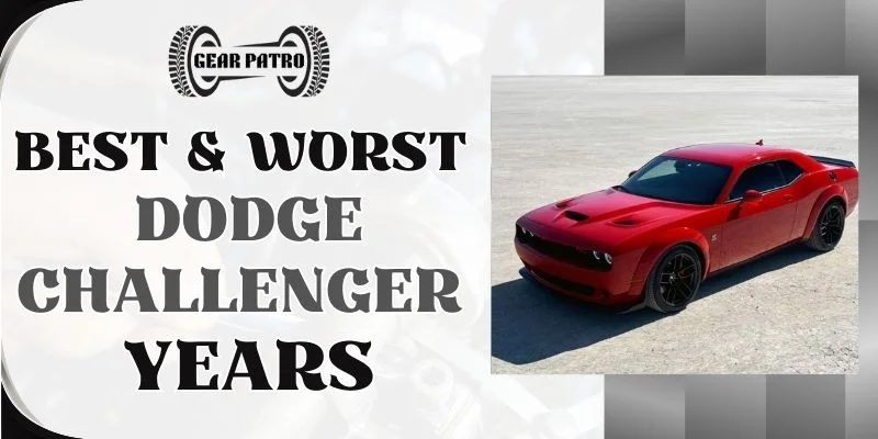 Best & Worst Dodge Challenger Years