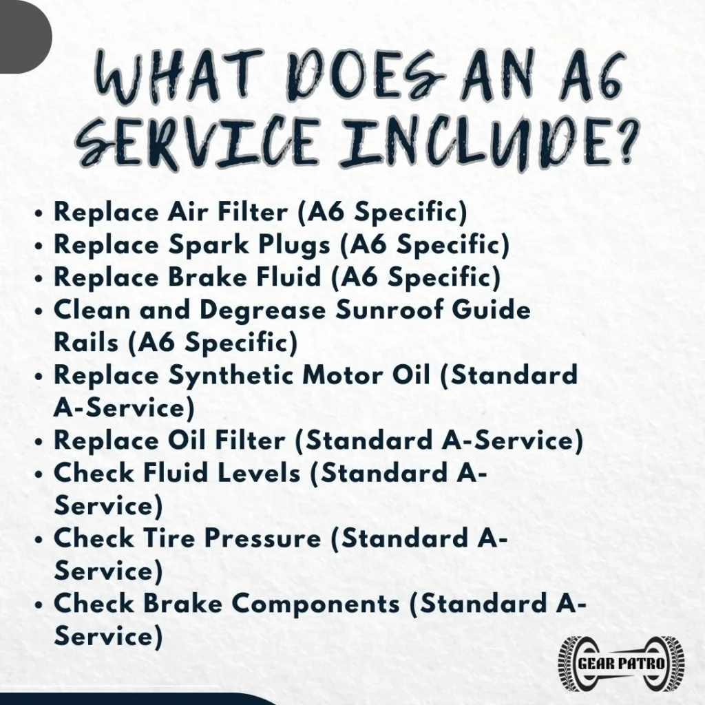 What Does an A6 Service Include