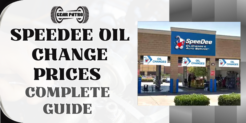 SpeeDee Oil Change Prices