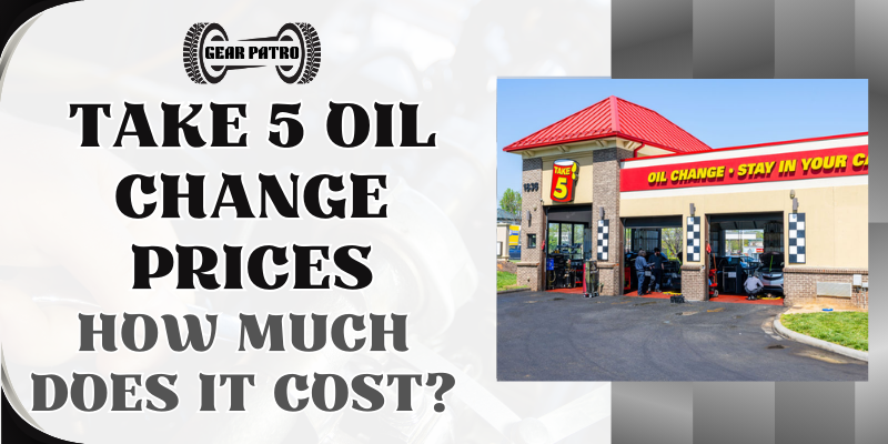 Take 5 Oil Change Prices